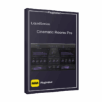 LiquidSonics -  Cinematic Rooms Pro
