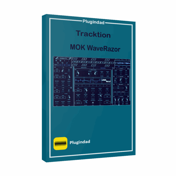 Tracktion - MOK WaveRazor