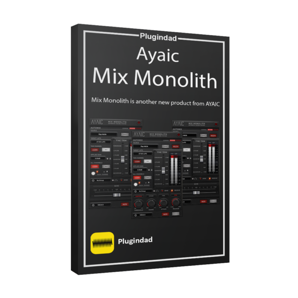 Ayaic – Mix Monolith