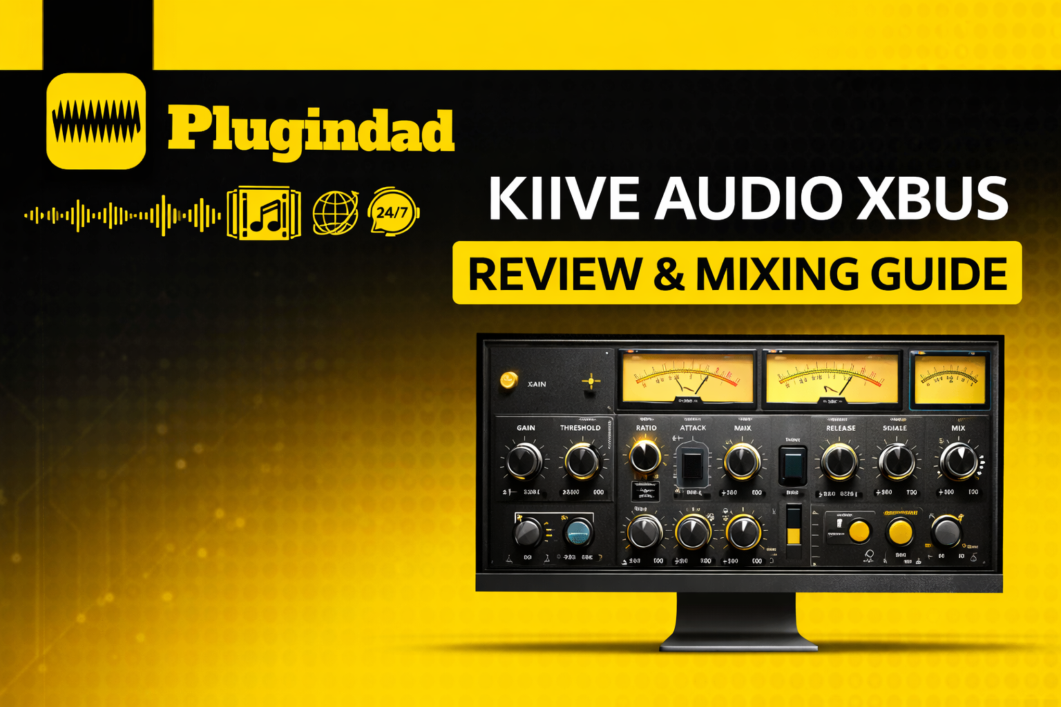 Kiive Audio XBus Review & Mixing Guide
